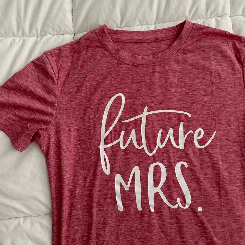 Future Mrs. T Shirt